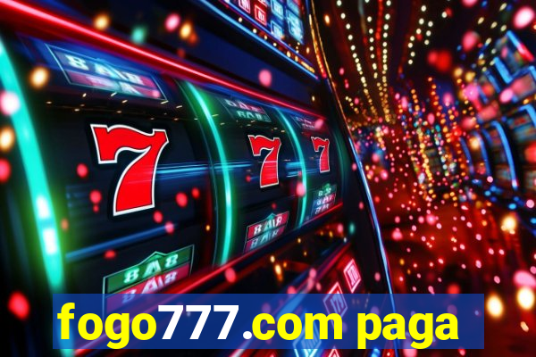 fogo777.com paga